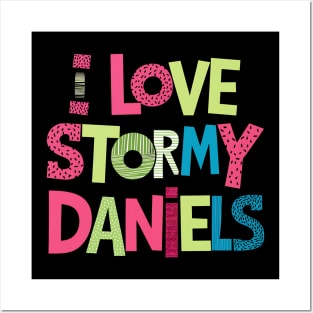 I Love Stormy Daniels Posters and Art